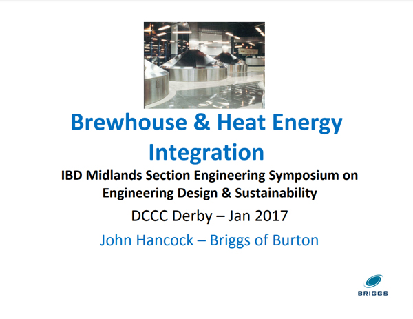 IBD Midlands Section Engineering Symposium 2017 – Brewhouse and Heat Energy Integration