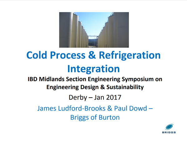 IBD Midlands Section Engineering Symposium 2017 – Cold Process and Refrigeration Integration